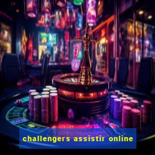 challengers assistir online